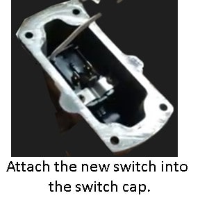 Attach the 2 wires of the new switch in the original switch cap